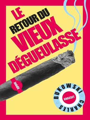 cover image of Le retour du Vieux dégueulasse